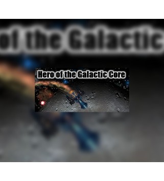Hero of the Galactic Core Steam Key GLOBAL